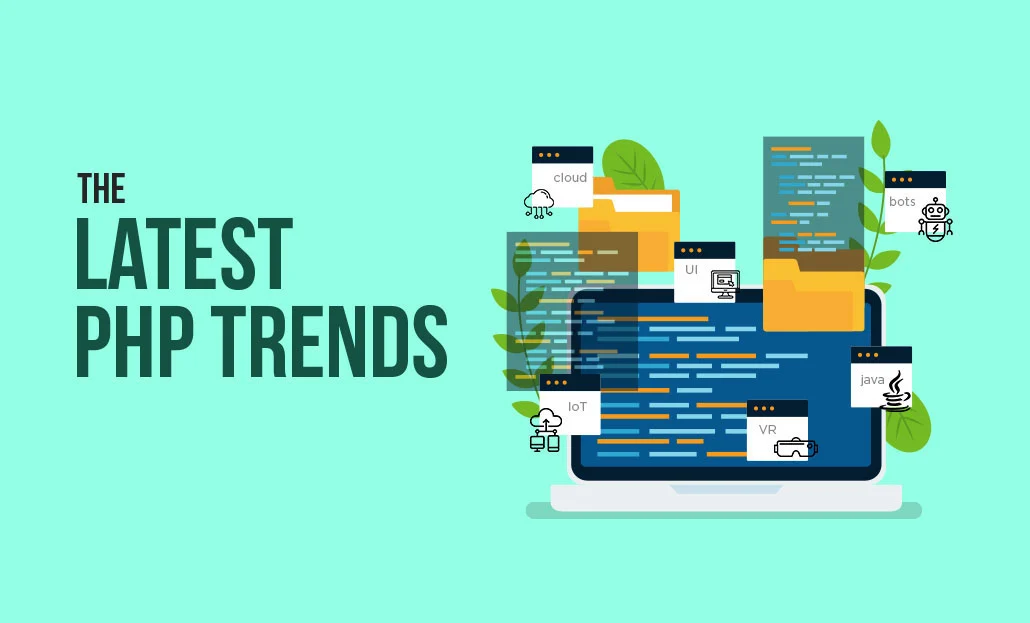 The Latest PHP Trends To Look Out For In 2024